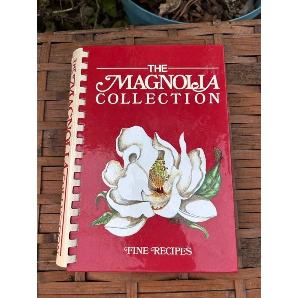The Magnolia Collection Fine Recipes - Cookbook
